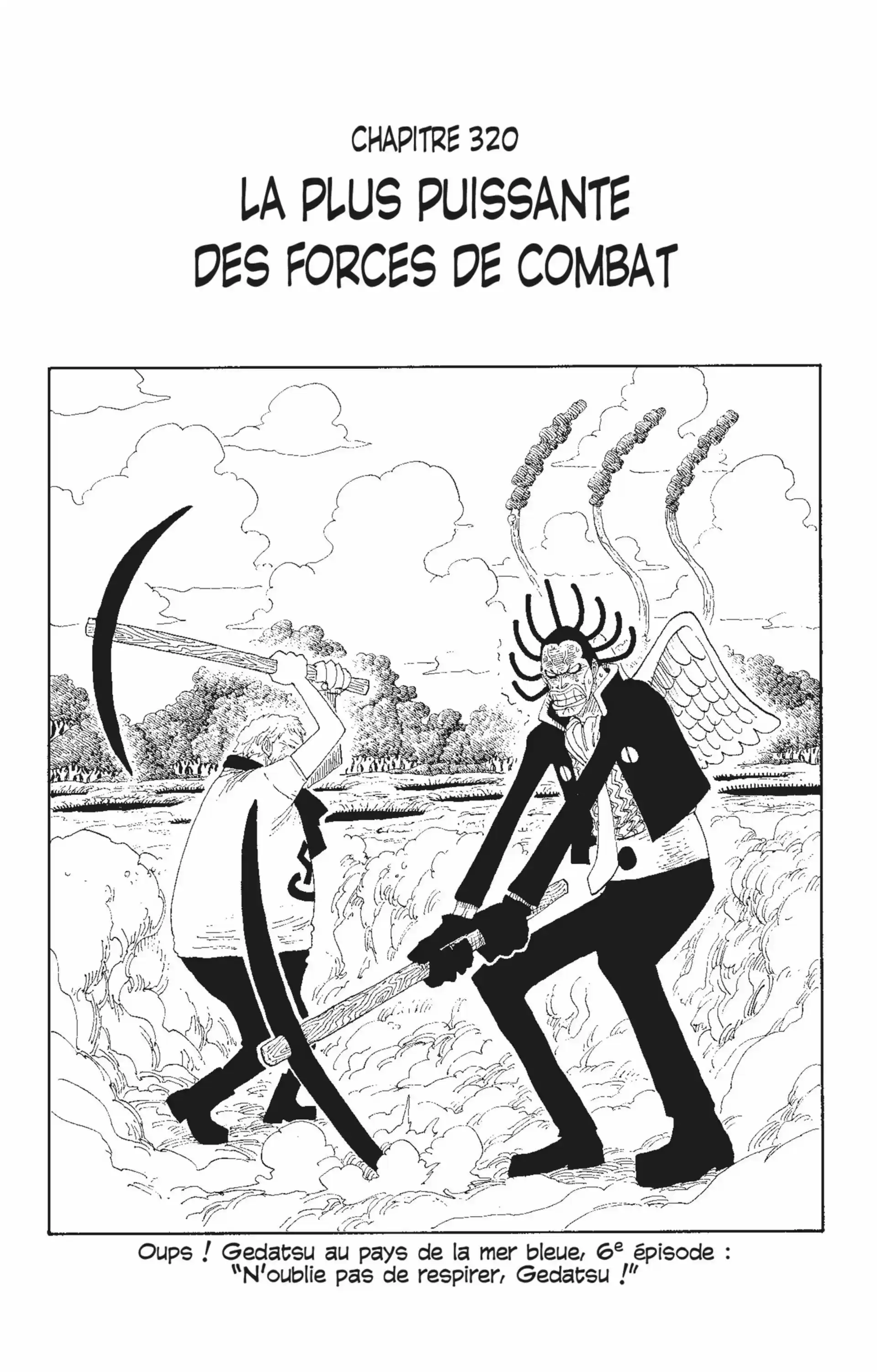 La plus puissante des forces de combat